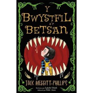 Jack Meggitt-Phillips Y Bwystfil a'r Betsan Jack Meggitt-Phillips Y Bwystfil a'r Betsan