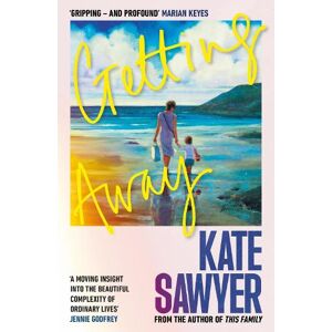 Kate Sawyer Getting Away Kate Sawyer Getting Away