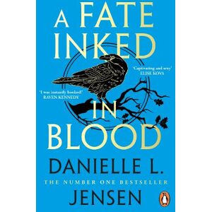 Danielle L. Jensen A Fate Inked in Blood Danielle L. Jensen A Fate Inked in Blood