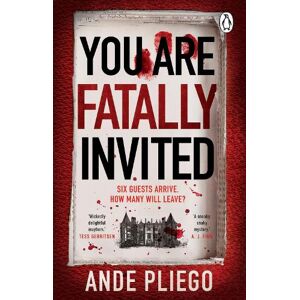 Ande Pliego You Are Fatally Invited Ande Pliego You Are Fatally Invited