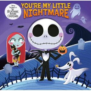 Walt Disney Disney Tim Burton's The Nightmare Before Christmas: You're My Little Nightmare Walt Disney Disney Tim Burton's The Nightmare Before Christmas: You're My Little Nightmare