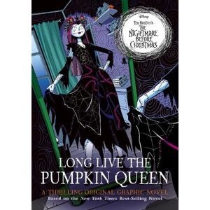 Shea Ernshaw Disney Tim Burton's The Nightmare Before Christmas: Long Live the Pumpkin Queen Shea Ernshaw Disney Tim Burton's The Nightmare Before Christmas: Long Live the Pumpkin Queen