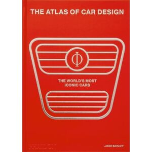 Jason Barlow The Atlas of Car Design Jason Barlow The Atlas of Car Design