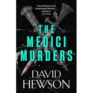 David Hewson The Medici Murders David Hewson The Medici Murders
