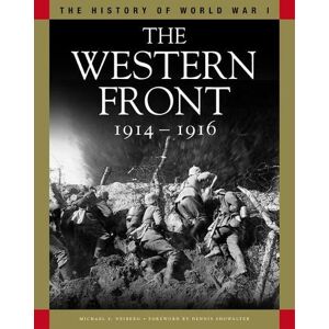 Professor Professor Michael S Neiberg The Western Front 1914-1916 Professor Professor Michael S Neiberg The Western Front 1914-1916