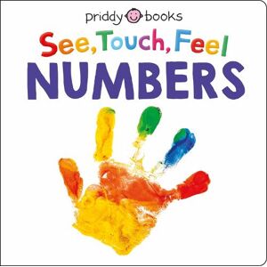 Priddy Books See Touch Feel: Numbers Priddy Books See Touch Feel: Numbers