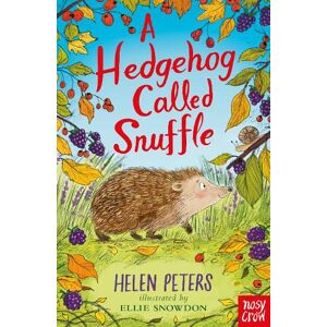 Helen Peters A Hedgehog Called Snuffle Helen Peters A Hedgehog Called Snuffle