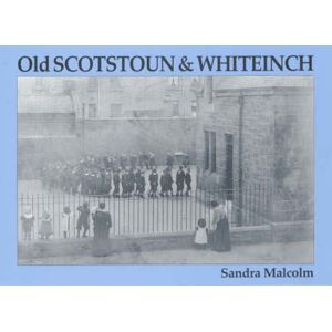 Sandra Malcolm Old Scotstoun & Whiteinch Sandra Malcolm Old Scotstoun & Whiteinch