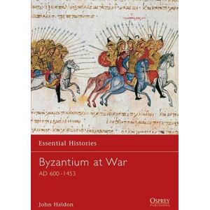 John Haldon Byzantium at War John Haldon Byzantium at War