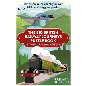 National Railway Museum The Big British Railway Journeys Puzzle Book National Railway Museum The Big British Railway Journeys Puzzle Book