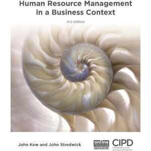 KEW Human Resource Management in a Business Context KEW Human Resource Management in a Business Context