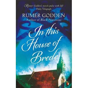 Rumer Godden In this House of Brede Rumer Godden In this House of Brede