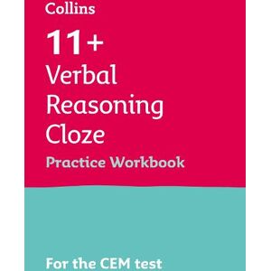 Collins 11+ 11+ Verbal Reasoning Cloze Practice Workbook Collins 11+ 11+ Verbal Reasoning Cloze Practice Workbook