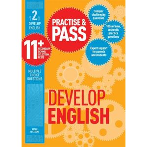 Peter Williams Practise & Pass 11+ Level Two: Develop English Peter Williams Practise & Pass 11+ Level Two: Develop English