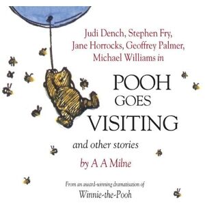 A.A. Milne Winnie the Pooh: Pooh Goes Visiting and Other Stories A.A. Milne Winnie the Pooh: Pooh Goes Visiting and Other Stories