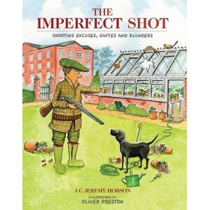 J. C. Jeremy Hobson The Imperfect Shot J. C. Jeremy Hobson The Imperfect Shot