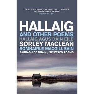 Sorley MacLean Hallaig and Other Poems Sorley MacLean Hallaig and Other Poems
