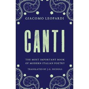 Giacomo Leopardi Canti Giacomo Leopardi Canti