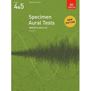 Specimen Aural Tests, Grades 4 & 5 Specimen Aural Tests, Grades 4 & 5