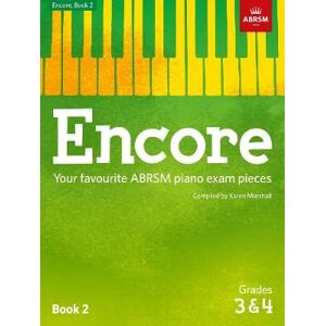 Karen Marshall Encore: Book 2, Grades 3 & 4 Karen Marshall Encore: Book 2, Grades 3 & 4