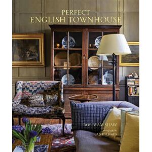 Ros Byam Shaw Perfect English Townhouse Ros Byam Shaw Perfect English Townhouse