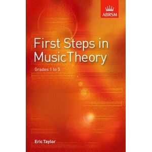 Eric Taylor First Steps in Music Theory Eric Taylor First Steps in Music Theory