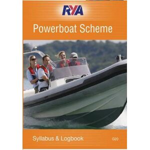 RYA Powerboat Scheme Syllabus and Logbook RYA Powerboat Scheme Syllabus and Logbook