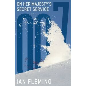Ian Fleming On Her Majesty's Secret Service Ian Fleming On Her Majesty's Secret Service