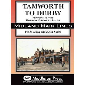 Vic Mitchell Tamworth to Derby Vic Mitchell Tamworth to Derby