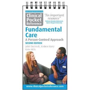 Juliet Bostwick Clinical Pocket Reference Fundamental Care Juliet Bostwick Clinical Pocket Reference Fundamental Care