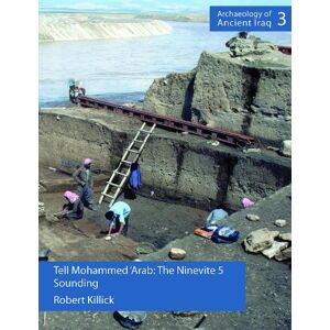 Robert Killick Tell Mohammed Arab Robert Killick Tell Mohammed Arab