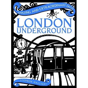 Stephen Halliday London Underground Stephen Halliday London Underground