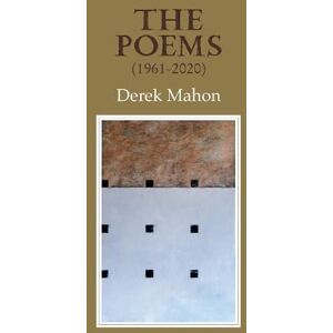 Derek Mahon The Poems Derek Mahon The Poems