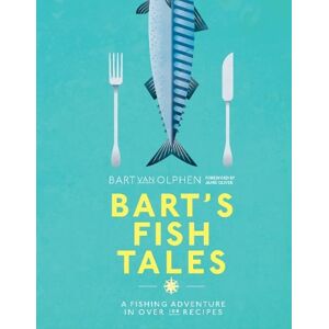 Bart van Olphen Bart's Fish Tales Bart van Olphen Bart's Fish Tales