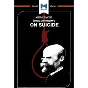 Robert Easthope An Analysis of Emile Durkheim's On Suicide Robert Easthope An Analysis of Emile Durkheim's On Suicide