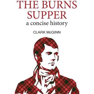 Clark McGinn The Burns Supper Clark McGinn The Burns Supper