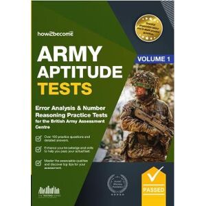 How2Become Army Aptitude Tests: How2Become Army Aptitude Tests: