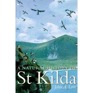 John A. Love A Natural History of St. Kilda John A. Love A Natural History of St. Kilda