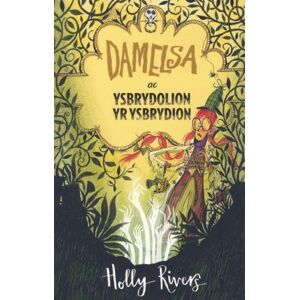 Holly Rivers Damelsa: Damelsa ac Ysbrydolion yr Ysbrydion Holly Rivers Damelsa: Damelsa ac Ysbrydolion yr Ysbrydion
