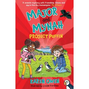 Karen Owen Major and Mynah: Project Puffin Karen Owen Major and Mynah: Project Puffin