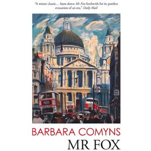 Barbara Comyns Mr Fox Barbara Comyns Mr Fox
