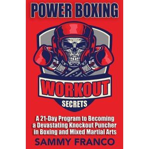Sammy Franco Power Boxing Workout Secrets Sammy Franco Power Boxing Workout Secrets