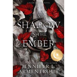 Jennifer L. Armentrout A Shadow in the Ember Special Edition Jennifer L. Armentrout A Shadow in the Ember Special Edition