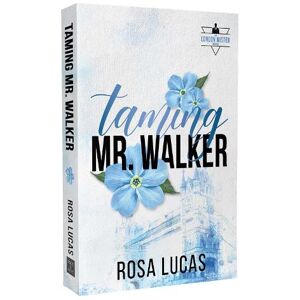 Rosa Lucas Taming Mr. Walker Rosa Lucas Taming Mr. Walker