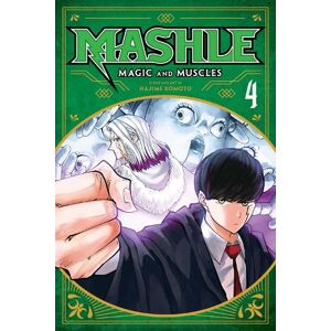 Hajime Komoto Mashle: Magic and Muscles, Vol. 4 Hajime Komoto Mashle: Magic and Muscles, Vol. 4