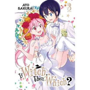 Ato Sakurai If Witch, Then Which?, Vol. 3 Ato Sakurai If Witch, Then Which?, Vol. 3