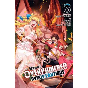 Koyuki The Hero Is Overpowered But Overly Cautious, Vol. 3 (manga) Koyuki The Hero Is Overpowered But Overly Cautious, Vol. 3 (manga)
