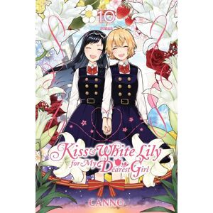 Canno Kiss and White Lily for My Dearest Girl, Vol. 10 Canno Kiss and White Lily for My Dearest Girl, Vol. 10