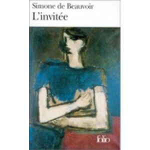Simone de Beauvoir L'invitee Simone de Beauvoir L'invitee