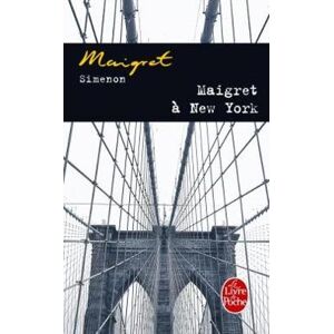 Georges Simenon Maigret a New York Georges Simenon Maigret a New York